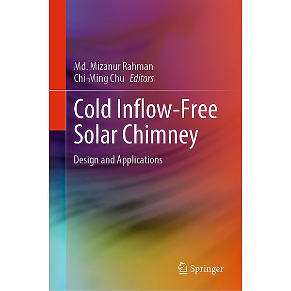 Cold Inflow-Free Solar Chimney