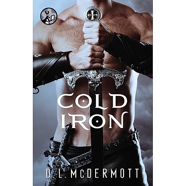 Cold Iron, D. L. McDermott