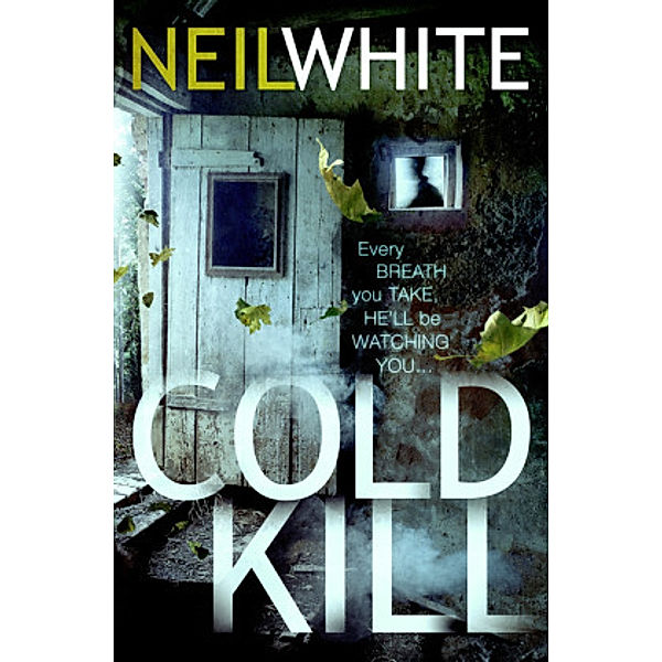 Cold Kill, Neil White