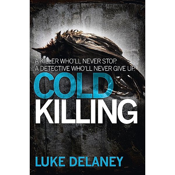 Cold Killing / DI Sean Corrigan Bd.1, Luke Delaney