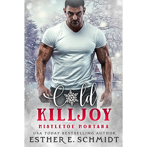 Cold Killjoy, Esther E. Schmidt