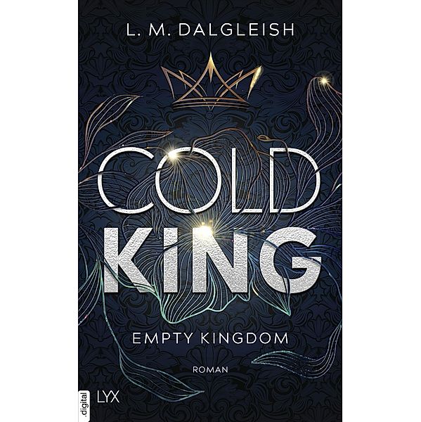 Cold King, L. M. Dalgleish