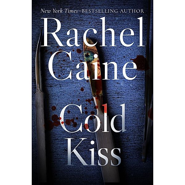 Cold Kiss, Rachel Caine