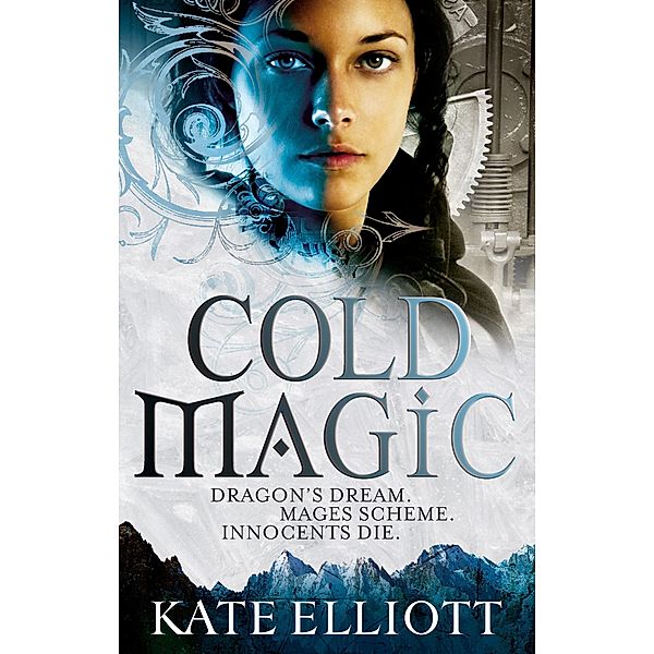 Cold Magic, Kate Elliott