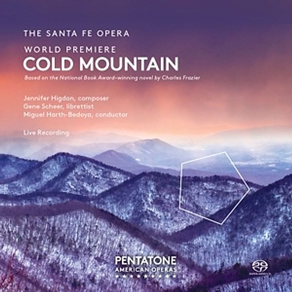 Cold Mountain, Miguel Harth-bedoya, Santa Fe Opera