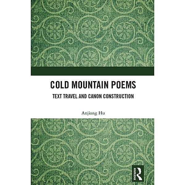 Cold Mountain Poems, Anjiang Hu