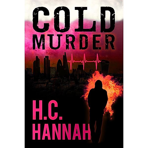 Cold Murder / H.C. Hannah, H. C Hannah