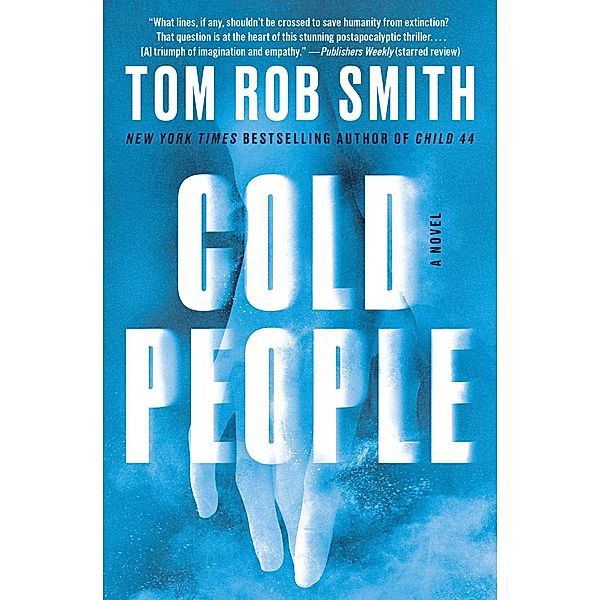 Cold People, Tom Rob Smith