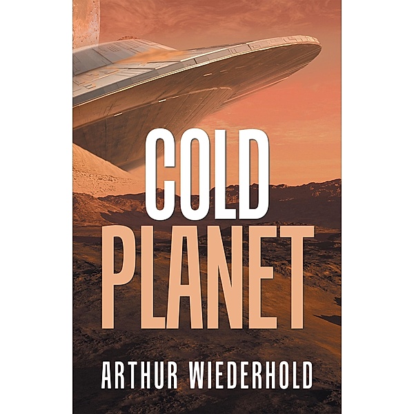 Cold Planet, Arthur Wiederhold