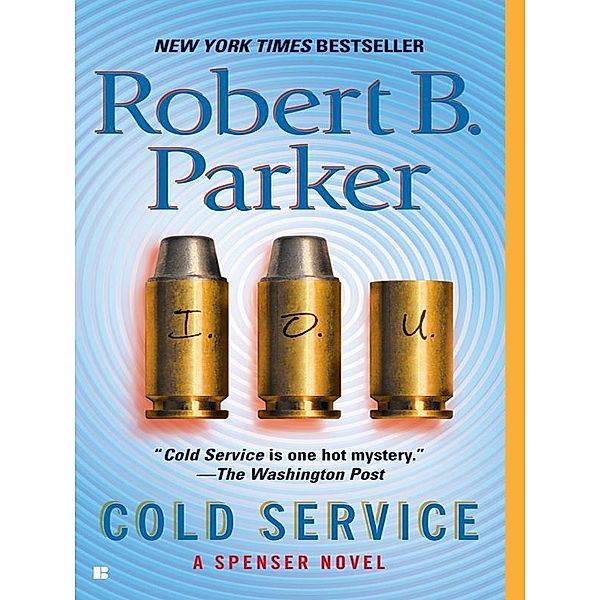 Cold Service / Spenser Bd.32, Robert B. Parker