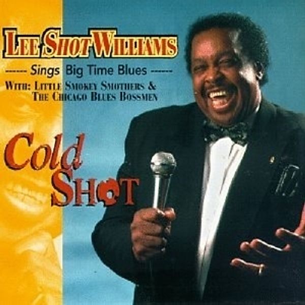 Cold Shot, Lee "shot" Williams