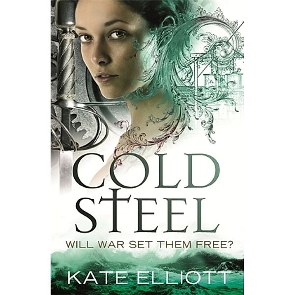 Cold Steel, Kate Elliott