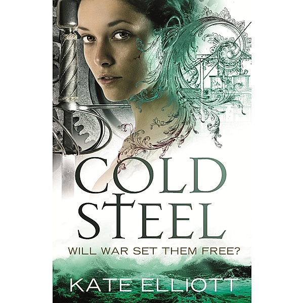 Cold Steel / Spiritwalker Bd.5, Kate Elliott