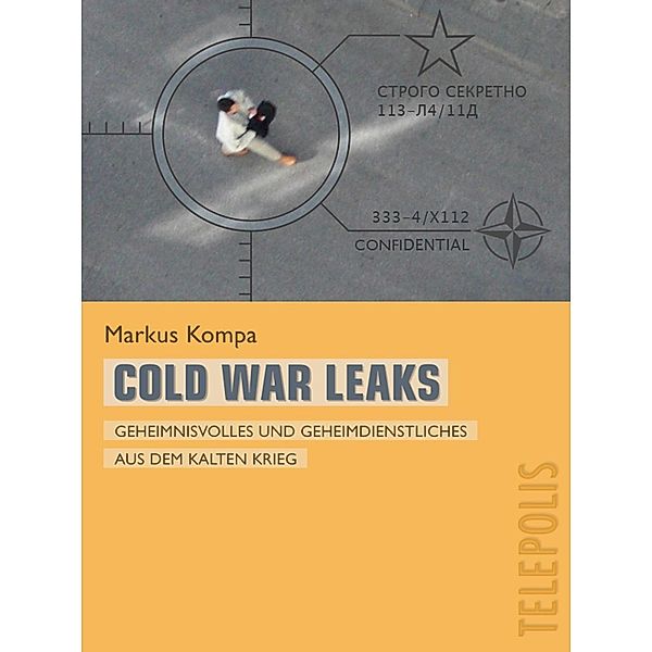 Cold War Leaks (Telepolis), Markus Kompa