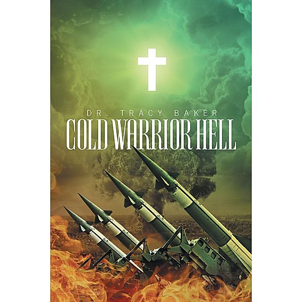 Cold Warrior Hell, Tracy Baker