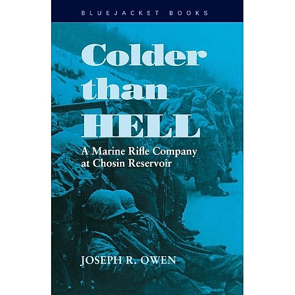 Colder than Hell / Bluejacket Books, Joseph R. Owen