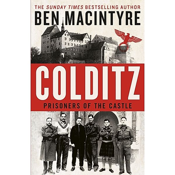 Colditz, Ben Macintyre