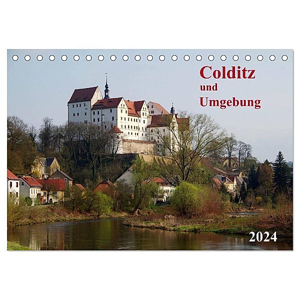 Colditz und Umgebung (Tischkalender 2024 DIN A5 quer), CALVENDO Monatskalender, Thilo Seidel