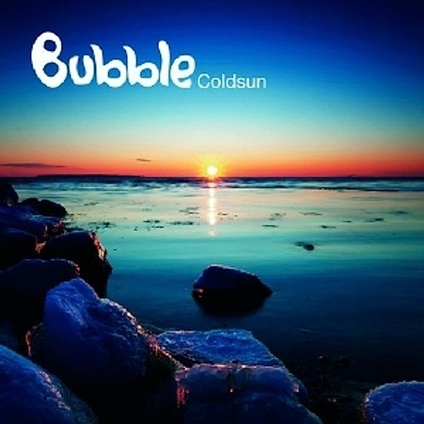 Coldsum, Bubble