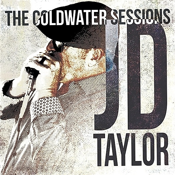 Coldwater Sessions, J.D. Taylor