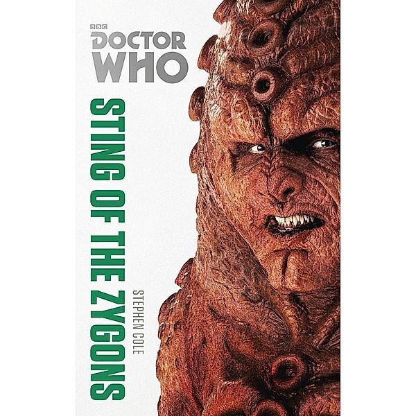 Cole, S: Doctor Who: Sting of the Zygons, Stephen Cole