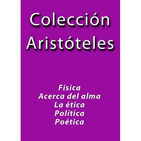 Colección Aristóteles, Aristóteles