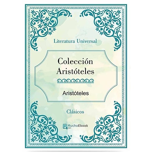 Colección Aristóteles, Aristóteles