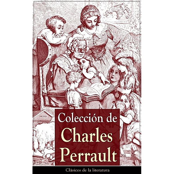 Colección de Charles Perrault, Charles Perrault