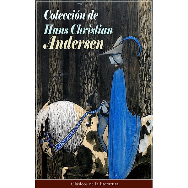 Colección de Hans Christian Andersen, Hans Christian Andersen