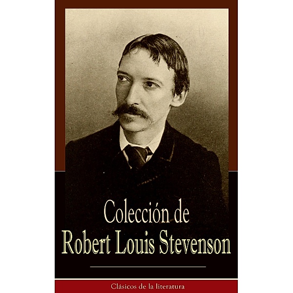 Colección de Robert Louis Stevenson, Robert Louis Stevenson