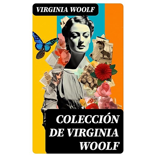 Colección de Virginia Woolf, Virginia Woolf