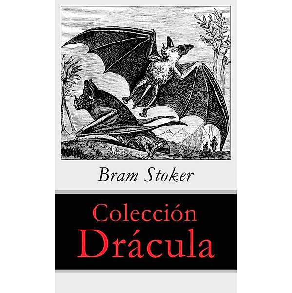 Colección Drácula, Bram Stoker