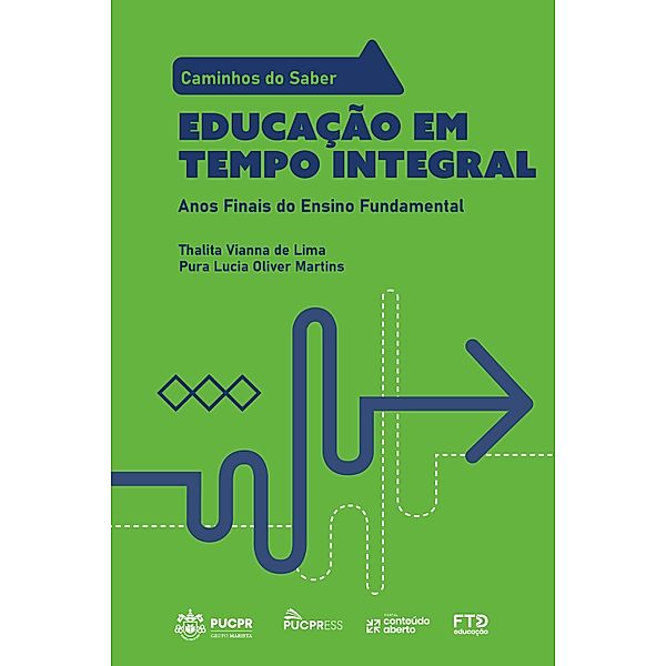 Coleção Caminhos do Saber - Educação em Tempo Integral / Coleção Caminhos do Saber Bd.6, Thalita Vianna de Lima, Pura Lucia Oliver Martins