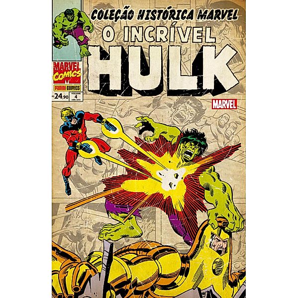 Coleção Histórica Marvel: O Incrível Hulk vol. 04 / Coleção Histórica Marvel: O incrível Hulk Bd.4, Bill Mantlo, Doug Moench