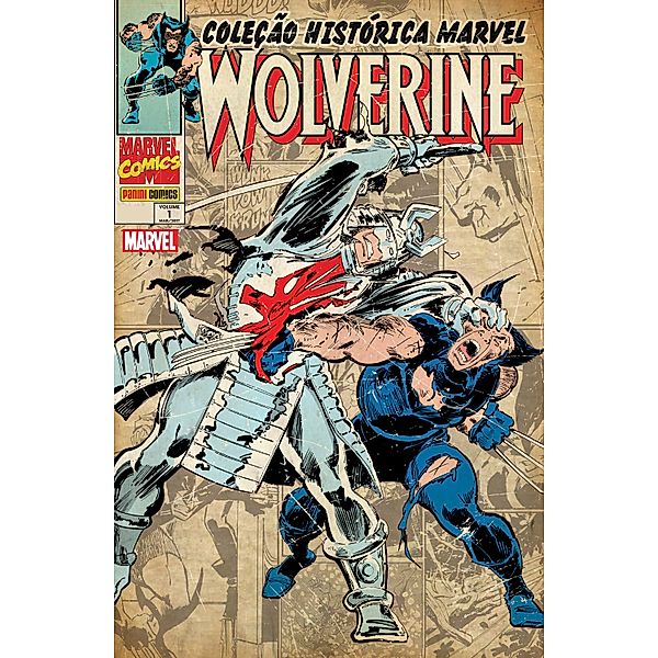 Coleção Histórica Marvel: Wolverine vol. 01 / Coleção Histórica Marvel: Wolverine Bd.1, Chris Claremont, Pedro Catarino
