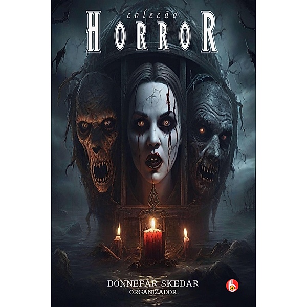 coleção Horror, Donnefar Skedar, Editora Obook, Vários Autores