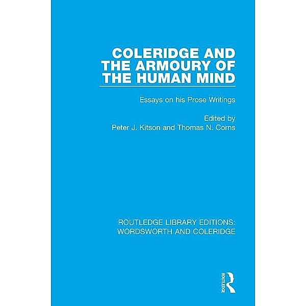 Coleridge and the Armoury of the Human Mind / RLE: Wordsworth and Coleridge