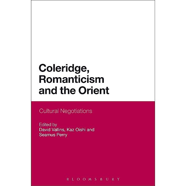 Coleridge, Romanticism and the Orient