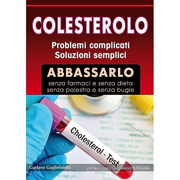Colesterolo, Gustavo Guglielmotti