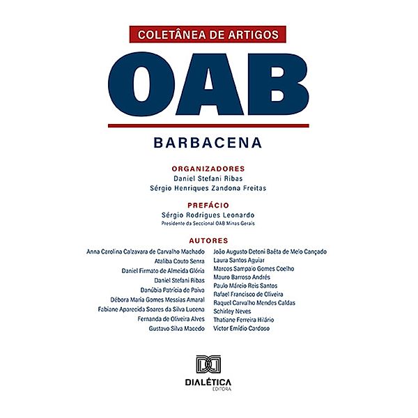 Coletânea de Artigos OAB Barbacena, Daniel Stefani Ribas, Sérgio Henriques Zandona Freitas