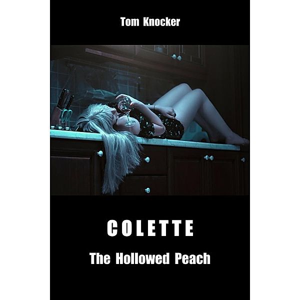 Colette (English Edition), Tom Knocker