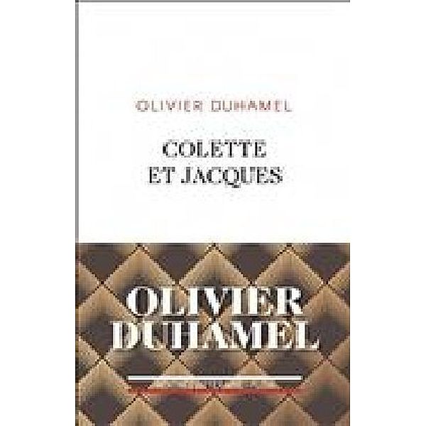 Colette et Jacques, Olivier Duhamel