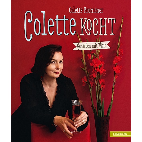Colette kocht, Colette Prommer