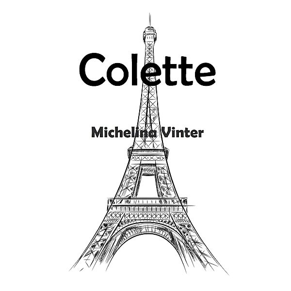 Colette / Nathalie Valkov, Michelina Vinter