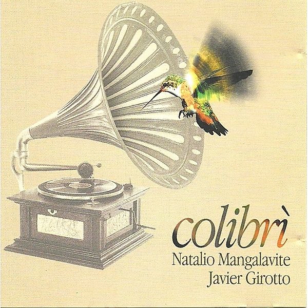 Colibrì, Mangalavite, Girotto