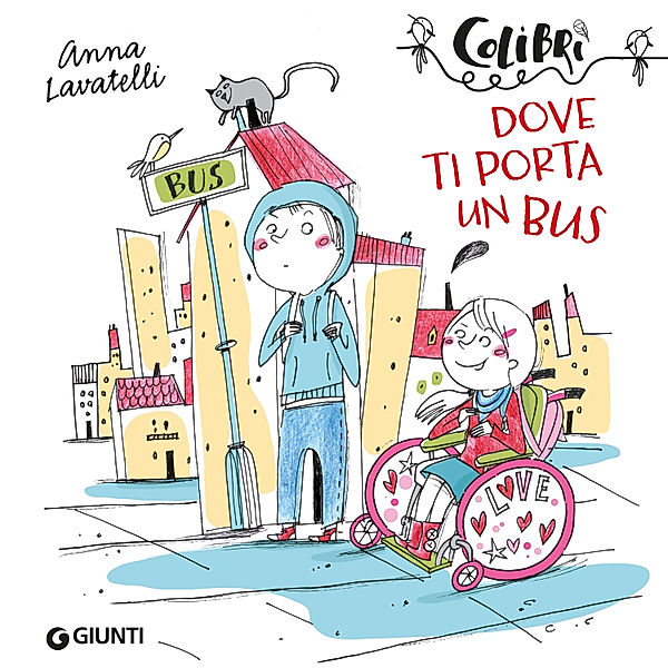 Colibrì - Dove ti porta un bus, Lavatelli Anna