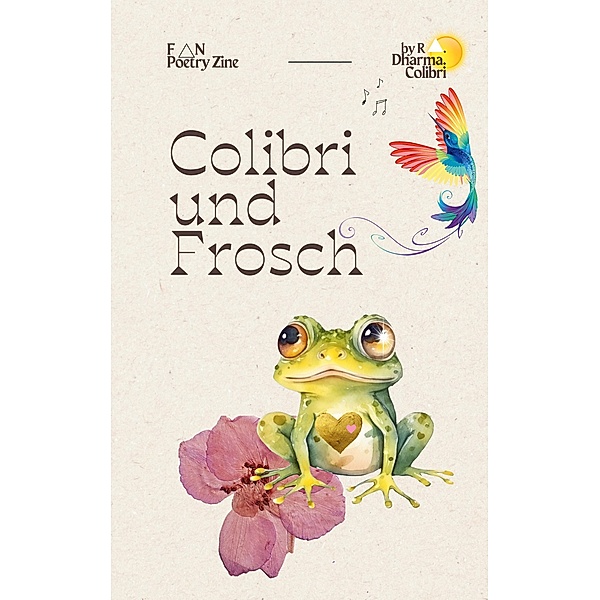 Colibri und Frosch / Colibri und Frosch Bd.0-2, Ra Dharma Colibri