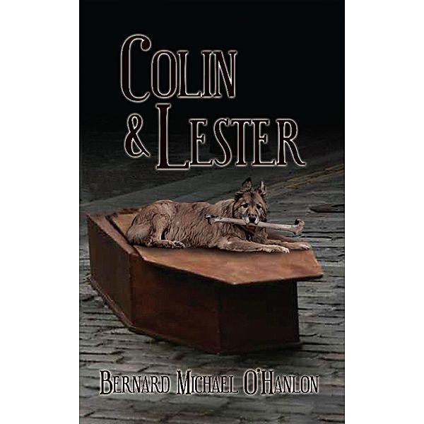Colin & Lester / SBPRA, Bernard O' Hanlon