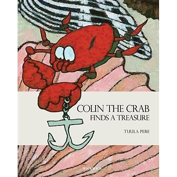 Colin the Crab Finds a Treasure, Tuula Pere