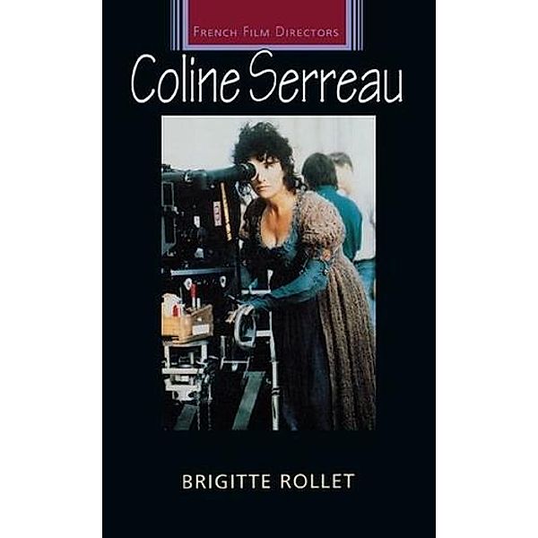 Coline Serreau / French Film Directors Series, Brigitte Rollet